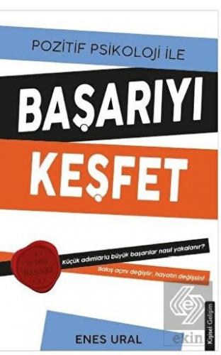 Pozitif Psikoloji ile Başarıyı Keşfet