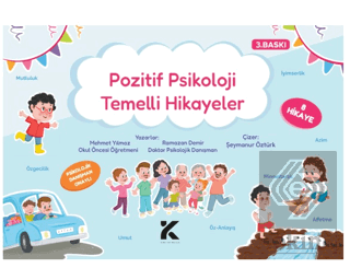 Pozitif Psikoloji Temelli Hikayeler