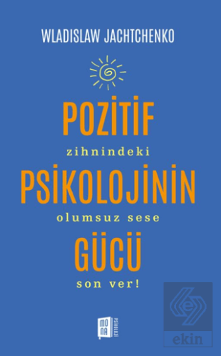 Pozitif Psikolojinin Gücü