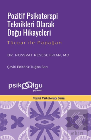 Pozitif Psikoterapi Teknikleri Olarak Doğu Hikayeleri