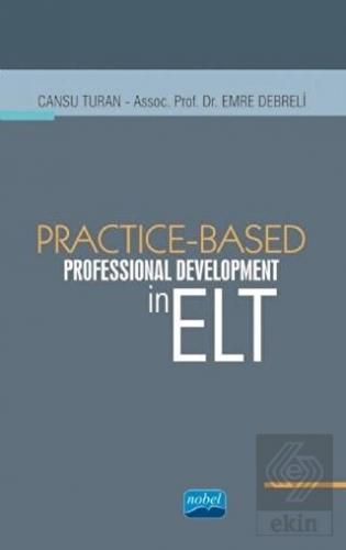 Practice - Based Professional Development in ELT