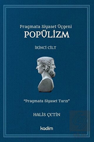 Pragmata Siyaset Üçgeni Popülizm - İkinci Cilt Kit
