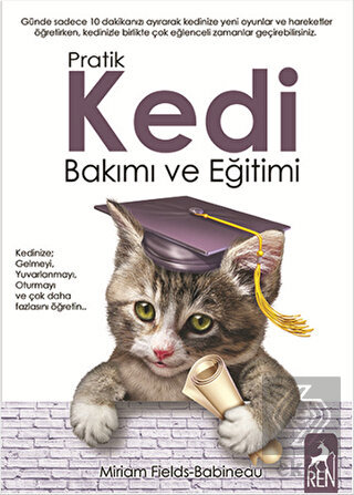 Pratik Kedi Bakımı ve Eğitimi