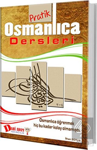 Pratik Osmanlıca Dersleri