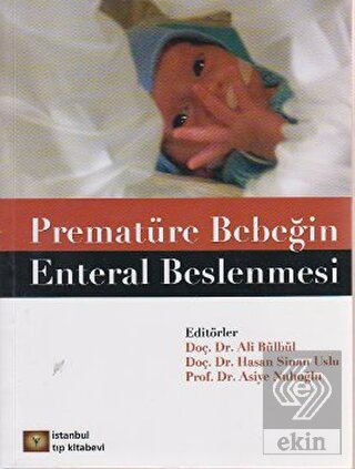 Prematüre Bebeğin Enteral Beslenmesi
