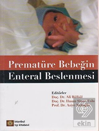 Prematüre Bebeğin Enteral Beslenmesi