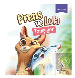 Prens ve Lola Tanışıyor