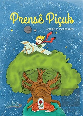 Prense Piçuk / Küçük Prens (Türkçe-Kürtçe)