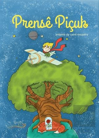 Prense Piçuk / Küçük Prens (Türkçe-Kürtçe)