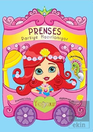 Prenses Partiye Hazırlanıyor - Yağmur