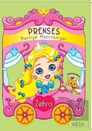 Prenses Partiye Hazırlanıyor - Zehra