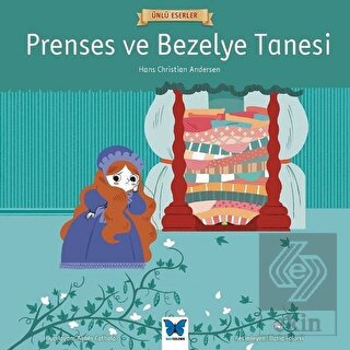 Prenses ve Bezelye Tanesi - Ünlü Eserler Serisi