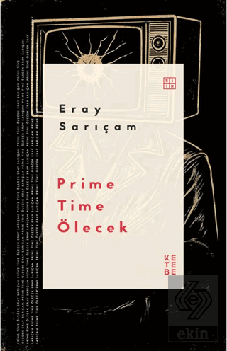 Prime Time Ölecek