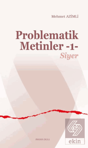 Problematik Metinler -1