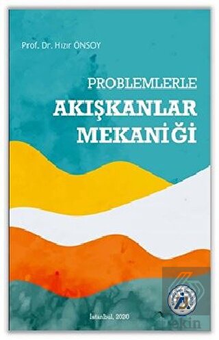 Problemlerle Akışkanlar Mekaniği