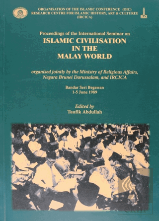 Proceedings of the International Seminar on Islamic Civilisation in th