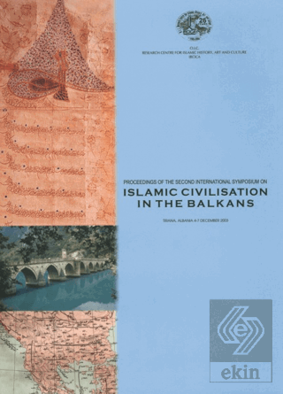Proceedings of the Second International Symposium on Islamic Civilisat