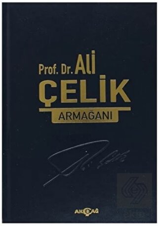 Prof. Dr. Ali Çelik Armağanı