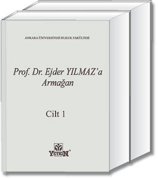 Prof. Dr. Ejder YILMAZ'a Armağan