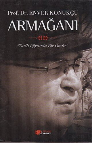 Prof. Dr. Enver Konukçu Armağanı