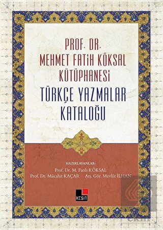 Prof. Dr. Mehmet Fatih Köksal Kütüphanesi Türkçe Y