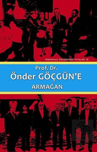 Prof. Dr. Önder Göçgün'e Armağan Cilt1