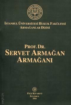 Prof. Dr. Servet Armağan Armağanı Abdurrahman Eren Filiz Kitabevi Satı