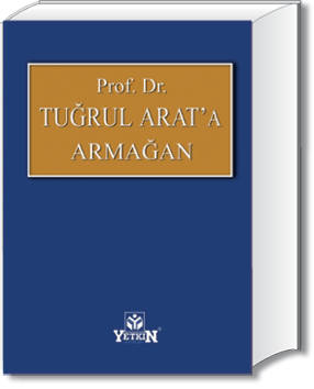 Prof. Dr. Tuğrul ARAT'a Armağan
