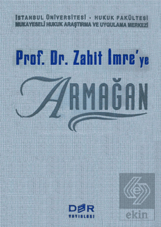Prof. Dr. Zahit İmre\'ye Armağan