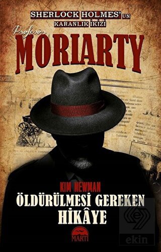Profesör Moriarty 2 - Öldürülmesi Gereken Hikaye