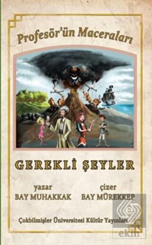 Profesör\'ün Maceraları Gerekli Şeyler