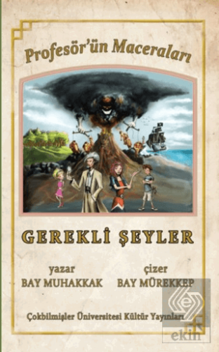 Profesör\'ün Maceraları Gerekli Şeyler
