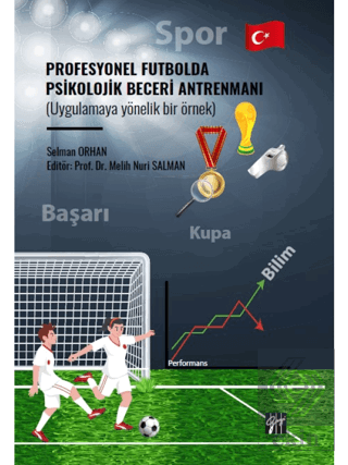 Profesyonel Futbolda Psikolojik Beceri Antrenmanı 