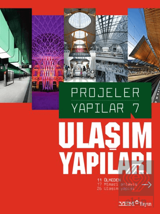 Projeler Yapılar 7: Ulaşım Yapıları
