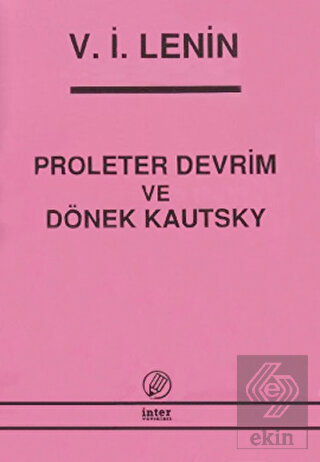 Proleter Devrim ve Dönek Kautsky