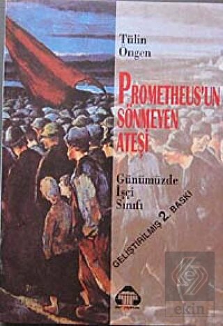 Prometheus'un Sönmeyen Ateşi