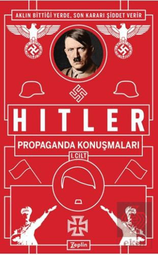 Propaganda Konuşmaları 1. Cilt