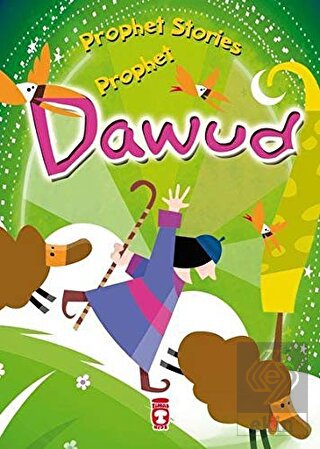 Prophet Dawud - Prophet Stories