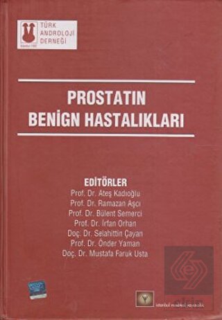 Prostatın Benign Hastalıkları