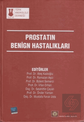 Prostatın Benign Hastalıkları