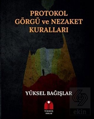Protokol Görgü ve Nezaket Kuralları