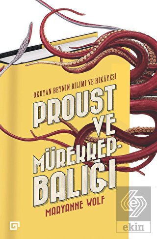 Proust ve Mürekkepbalığı