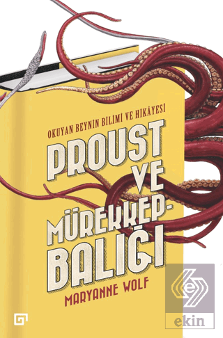 Proust ve Mürekkepbalığı