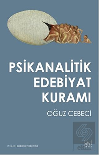 Psikanalitik Edebiyat Kuramı