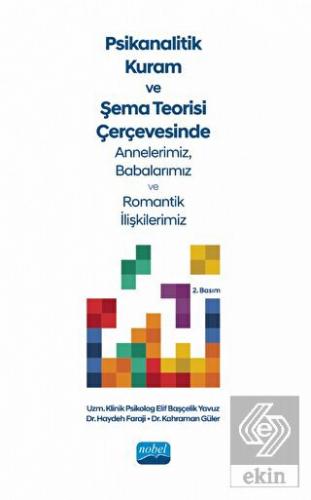 Psikanalitik Kuram Ve Şema Teorisi Çerçevesinde An