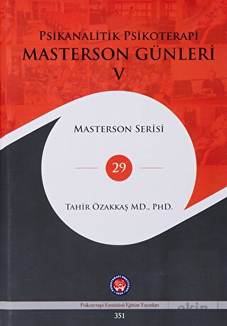 Psikanalitik Psikoterapi - Masterson Günleri 5