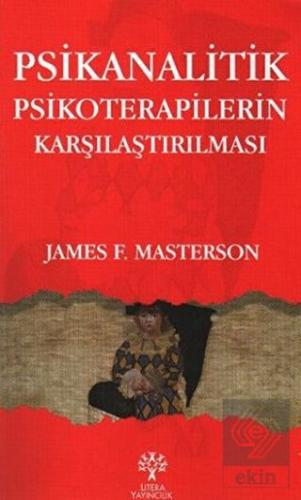 Psikanalitik Psikoterapilerin Karşılaştırılması