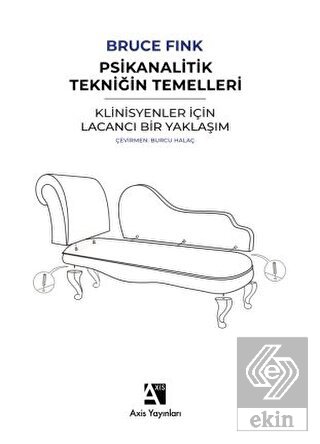 Psikanalitik Tekniğin Temelleri