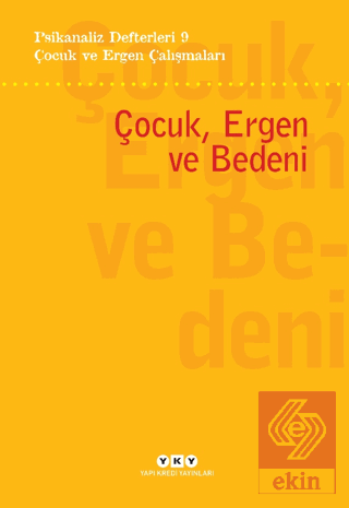 Psikanaliz Defterleri 9- Çocuk ve Ergen Çalışmalar