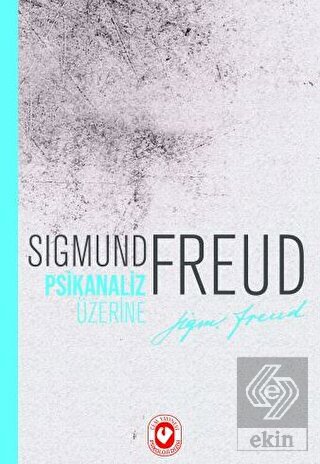 Psikanaliz Üzerine